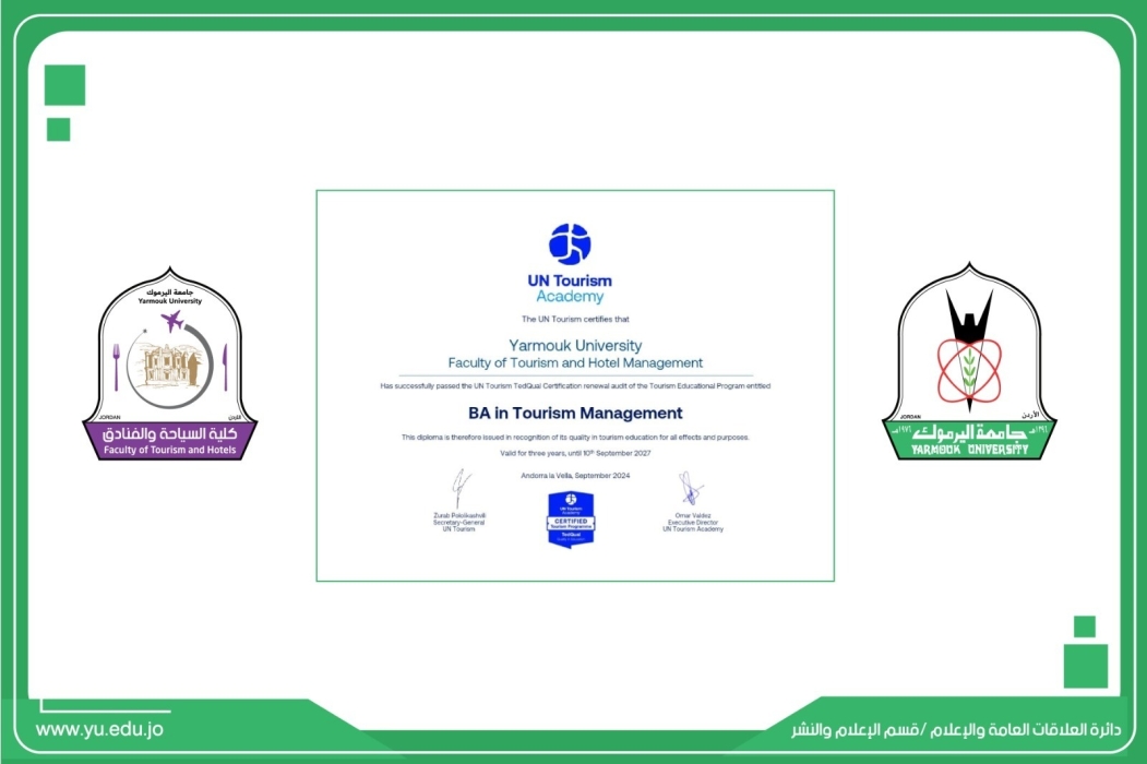 Yarmouk University Secures Intl Accreditation for Quality Tourism#44; Hospitality Education