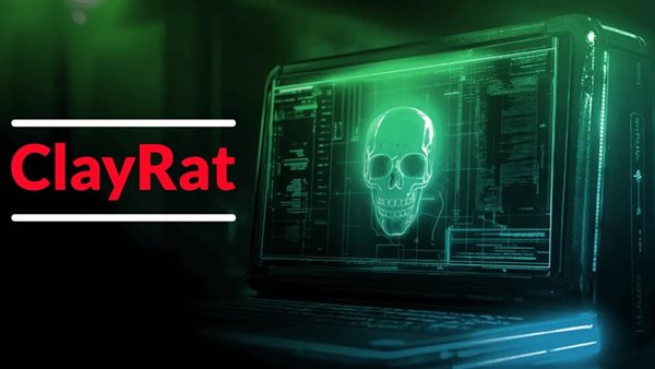 حملة ClayRat للتجسس على أندرويد في 2025.. تهديد خطير يتنكر في هيئة تطبيقات شهيرة